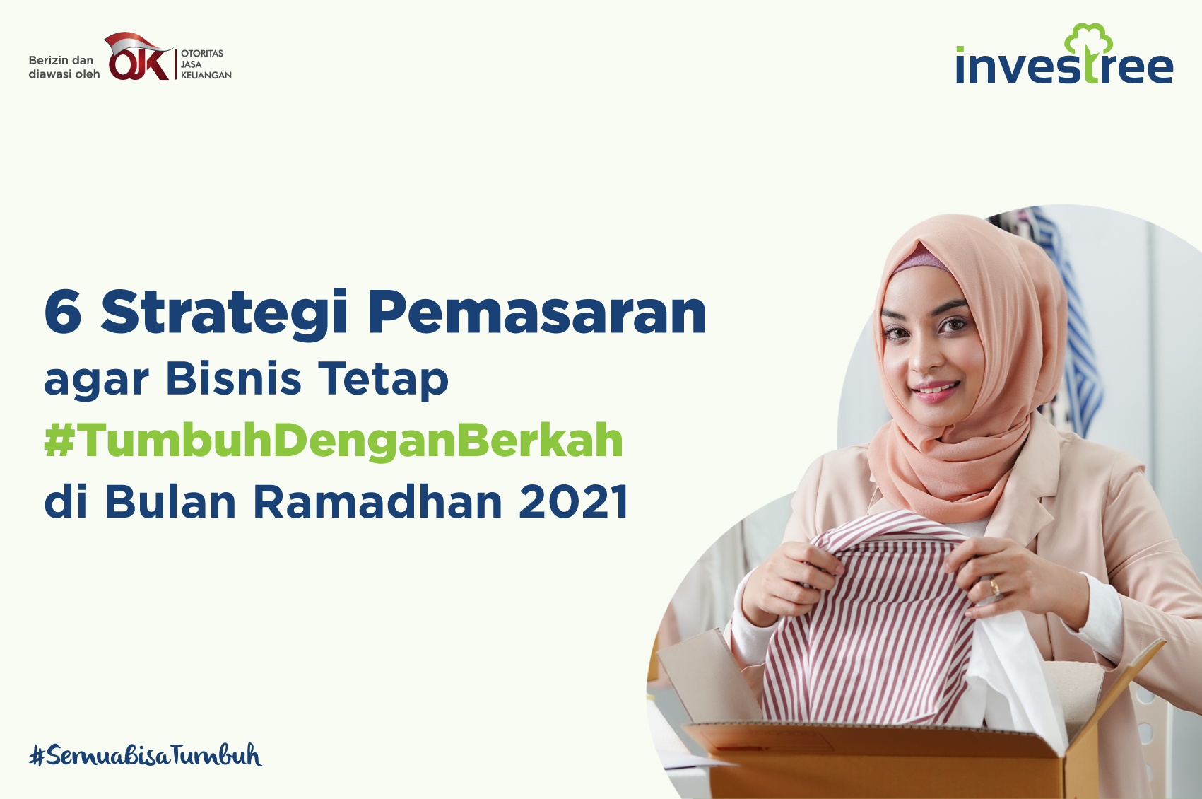 6 Strategi Pemasaran agar Bisnis Tetap #TumbuhDenganBerkah di Bulan Ramadhan 2021
