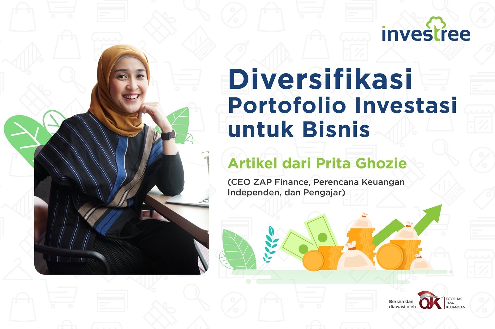 Expert Article Prita Ghozie: Diversifikasi Portofolio Investasi untuk Bisnis