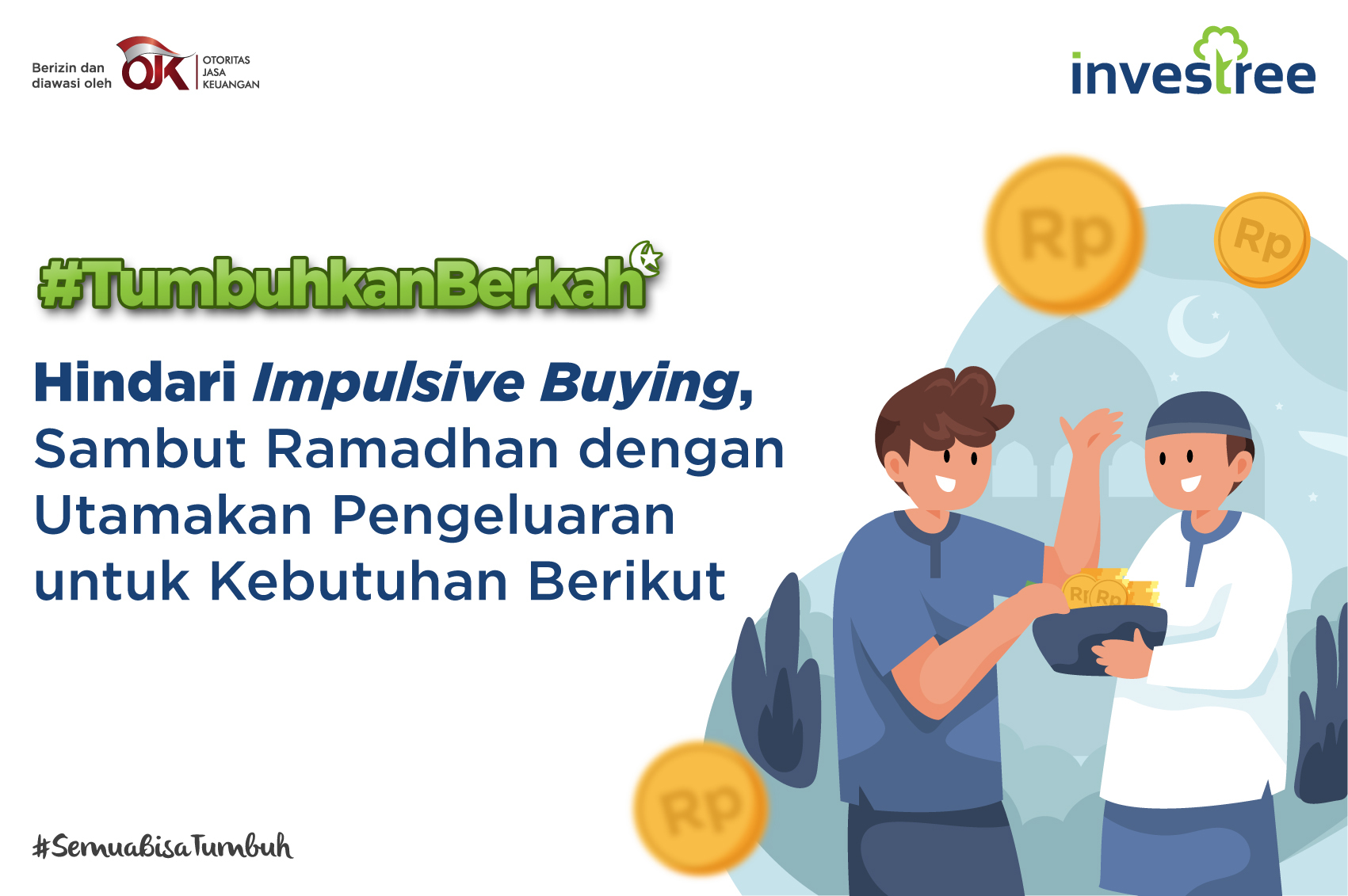Hindari Impulsive Buying, Sambut Ramadhan dengan Utamakan Pengeluaran untuk Kebutuhan Berikut