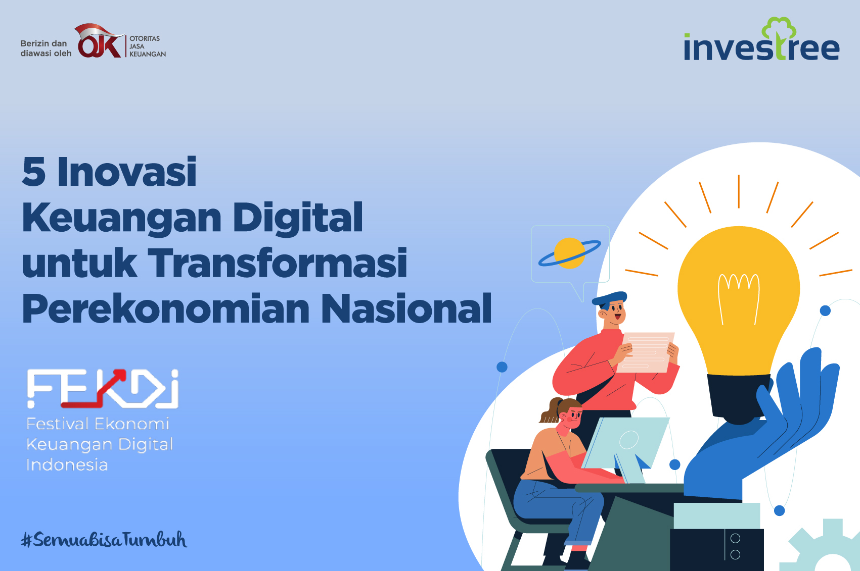 5 Inovasi Keuangan Digital untuk Transformasi Perekonomian Nasional