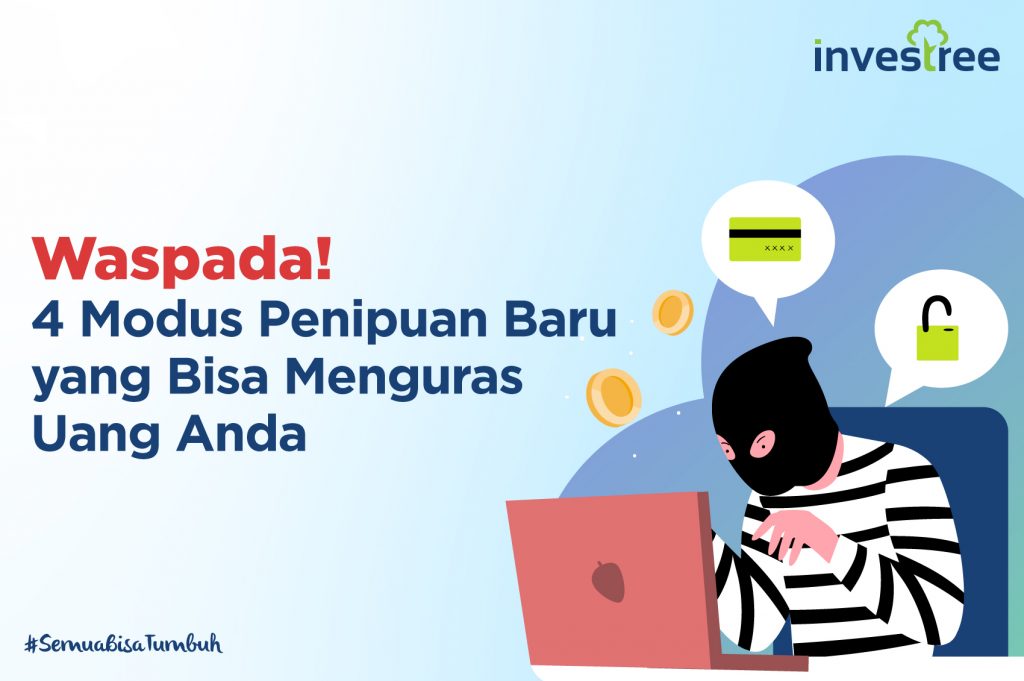 Waspada! 4 Modus Penipuan Baru Yang Bisa Menguras Uang Anda