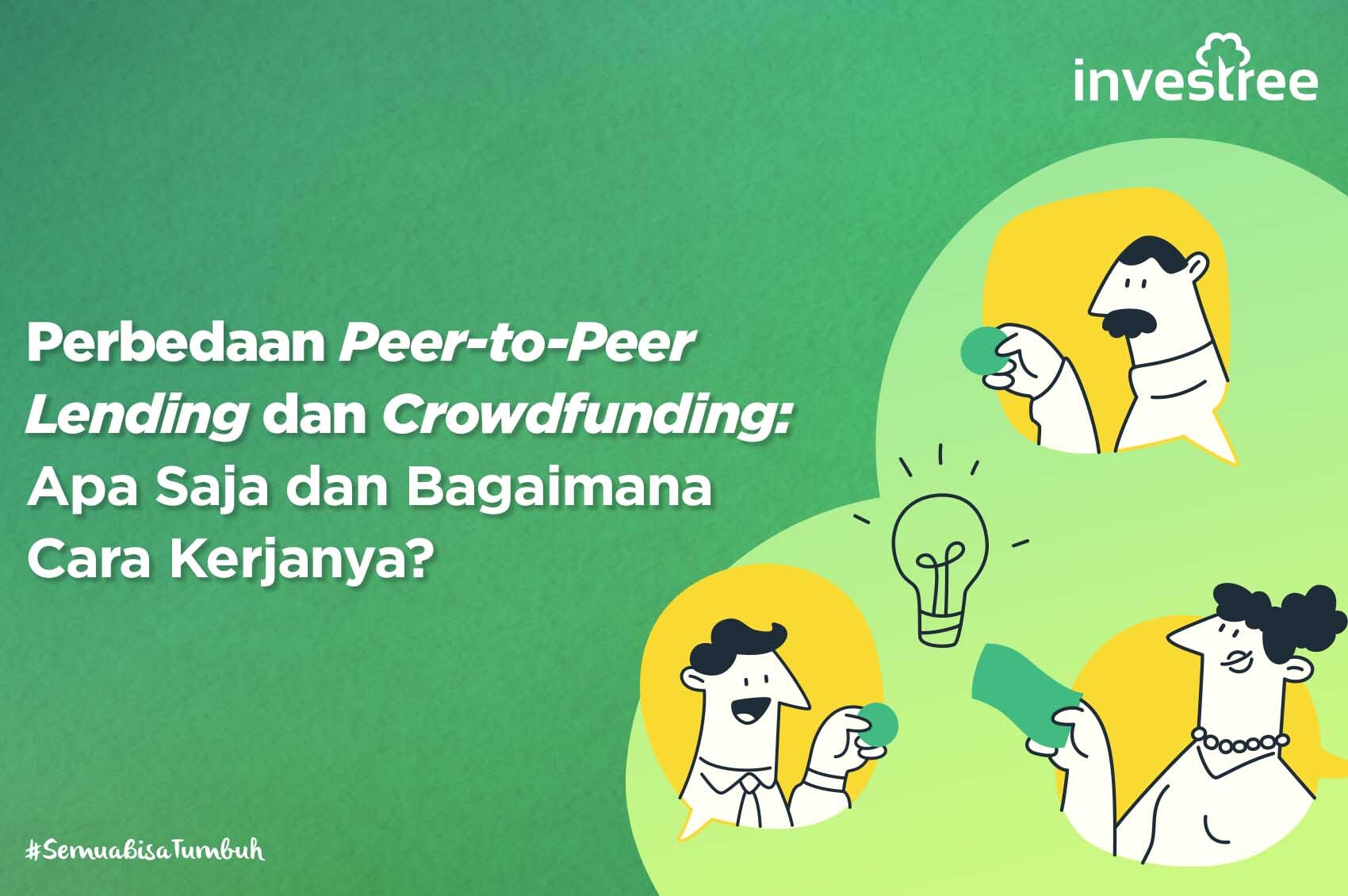 Perbedaan Peer-to-Peer Lending dan Crowdfunding