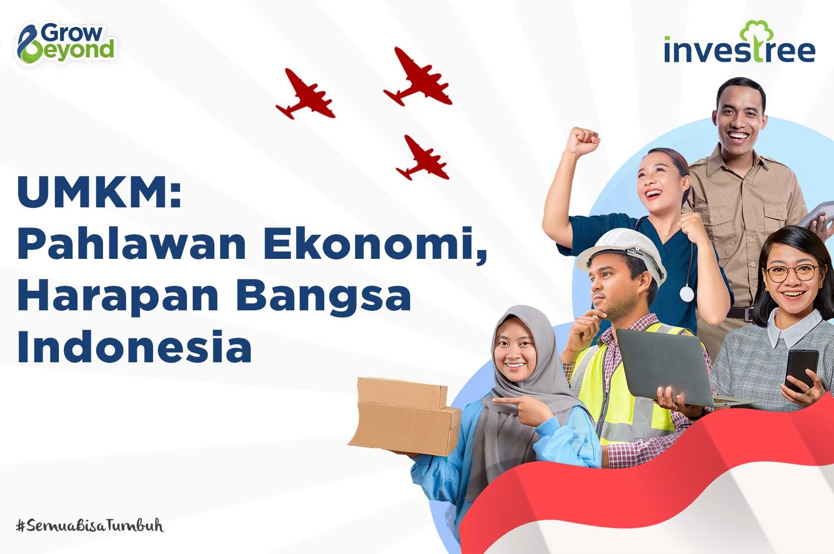 UMKM: Pahlawan Ekonomi, Harapan Bangsa Indonesia