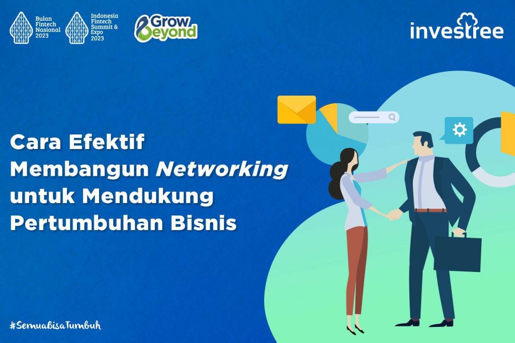 Cara Efektif Membangun Networking Untuk Bisnis Makin Maju