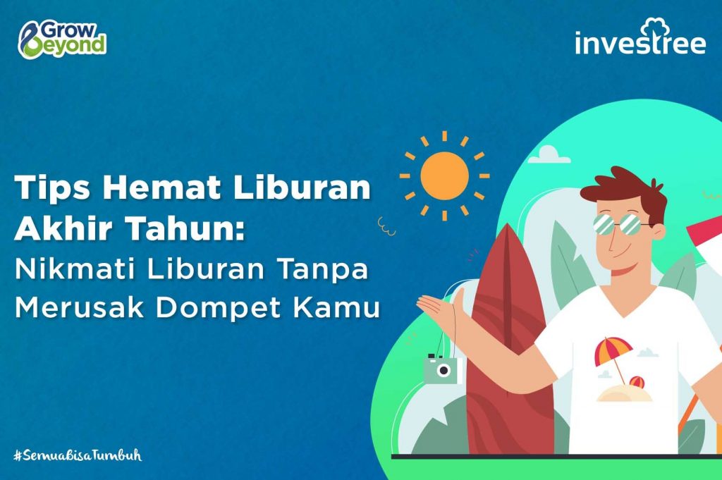 Tips Hemat Liburan Akhir Tahun Tanpa Merusak Dompet Kamu